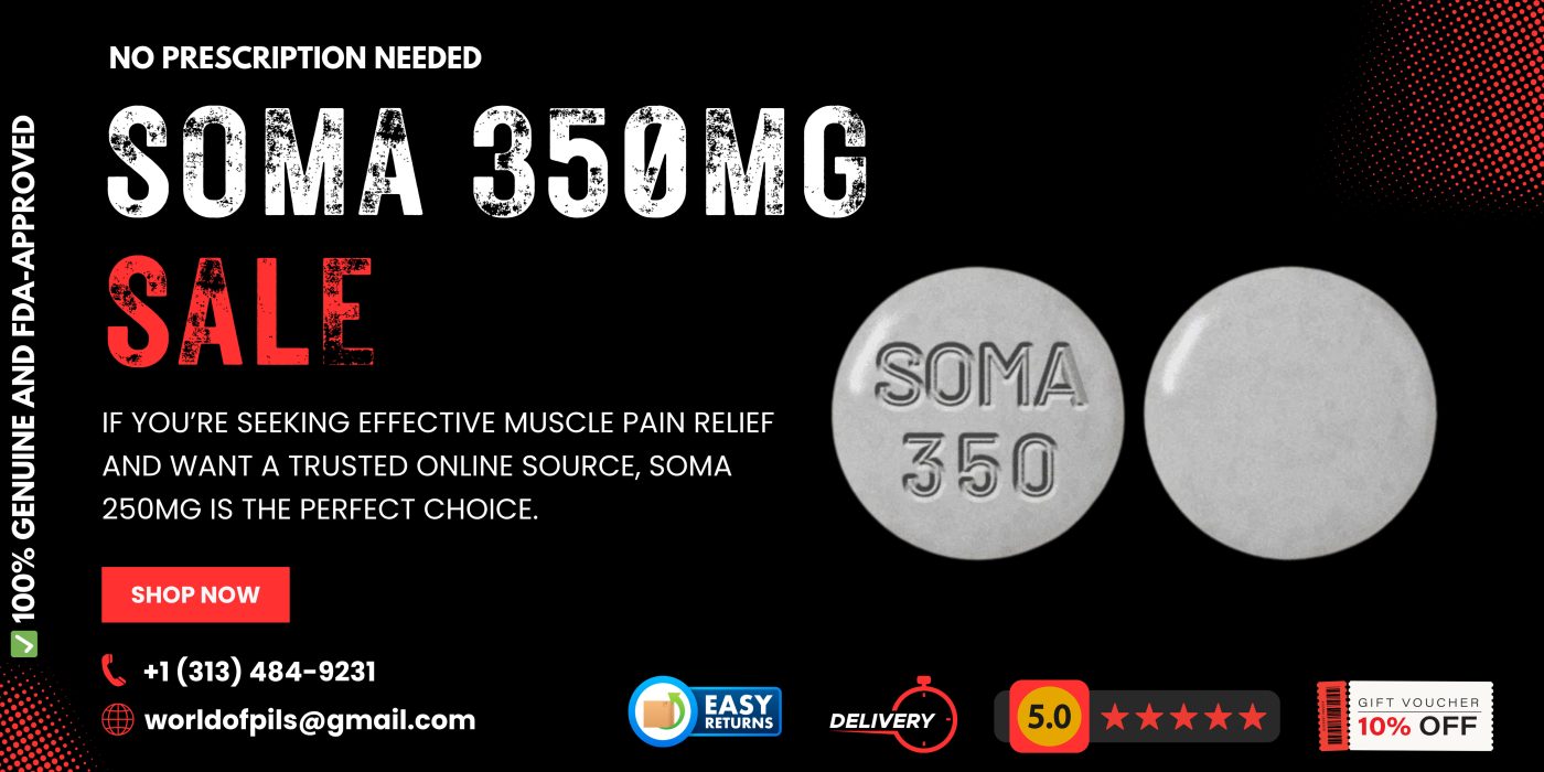 Buy Soma 350mg Online – Fast Pain Relief for Muscle Tension & Spasms 3 Buy Soma 350mg Online